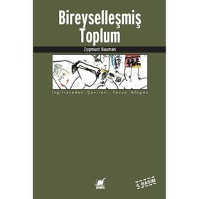 BİREYSELLEŞMİŞ TOPLUM - ZYGMUNT BAUMAN