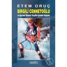 Birgili Cennetoğlu - Etem Oruç