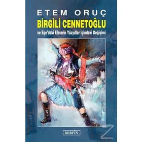 Birgili Cennetoğlu - Etem Oruç