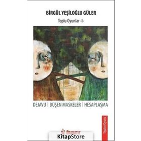 Birgül Yeşiloğlu Güler - Toplu Oyunlar 1 - Birgül Yeşiloğlu Güler