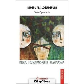 Birgül Yeşiloğlu Güler - Toplu Oyunlar 1 - Birgül Yeşiloğlu Güler