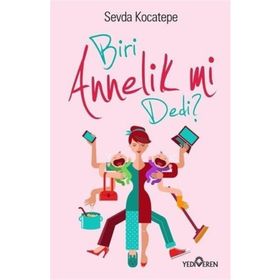 Biri Annelik mi Dedi - Sevda Kocatepe