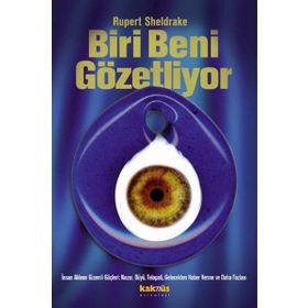 BIRI BENI GÖZETLİYOR - RUPERT SHELDRAKE