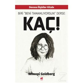 Biri Beni Tamamlıyorsun Derse Kaç! - Whoopi Goldberg