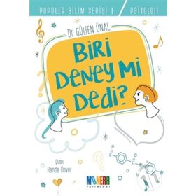 Biri Deney Mi Dedi-Gülten Ünal-Monera Yayınları