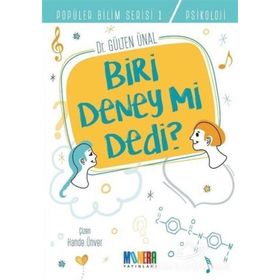 Biri Deney Mi Dedi-Gülten Ünal-Monera Yayınları