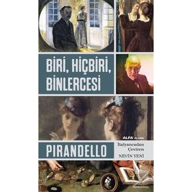 Biri Hiçbiri Binlercesi - Luigi Pirandello