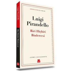 Biri Hiçbiri Binlercesi - Luigi Pirandello