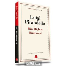 Biri Hiçbiri Binlercesi - Luigi Pirandello