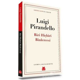 Biri Hiçbiri Binlercesi - Luigi Pirandello