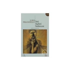 Biri Hiçbiri Binlercesi - Pirandello