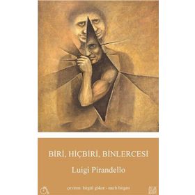 Biri Hiçbiri Binlercesi - Pirandello