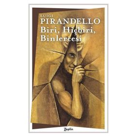 Biri Hiçbiri Binlercesi - Pirandello