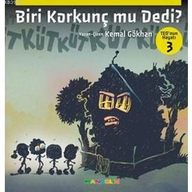 Biri Korkunç Mu Dedi? - Teo’nun Hayatı 3 - Kemal Gökhan