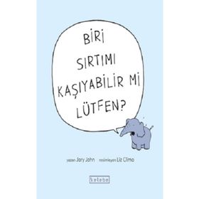 Biri Sırtımı Kaşıyabilir mi Lütfen - Jory John