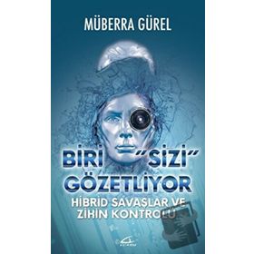 Biri Sizi Gözetliyor - Müberra Gürel
