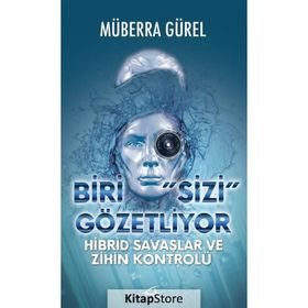 Biri Sizi Gözetliyor - Müberra Gürel