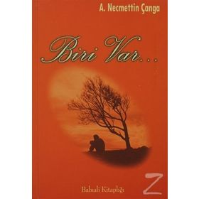 BIRI VAR... - NECMETTIN ÇANGA