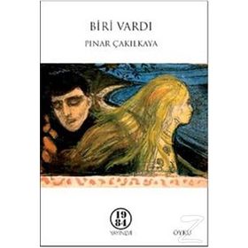 Biri Vardı - Pınar Çakılkaya