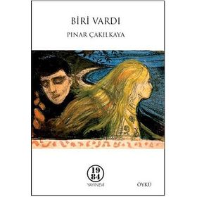 Biri Vardı - Pınar Çakılkaya