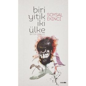 Biri Yitik İki Ülke - Soysal Ekinci