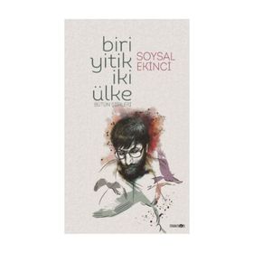 Biri Yitik İki Ülke - Soysal Ekinci