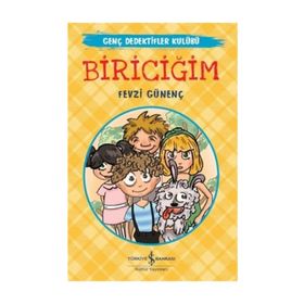 Biriciğim-Genç Dedektifler Kulübü