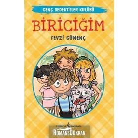 Biriciğim-Genç Dedektifler Kulübü