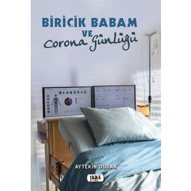 Biricik Babam ve Corona Günlüğü Tilki Kitap