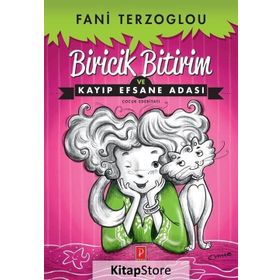 Biricik Bitirim ve Kayıp Efsane Adası - Fani Terzoglou
