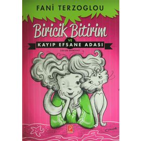 Biricik Bitirim ve Kayıp Efsane Adası - Fani Terzoglou