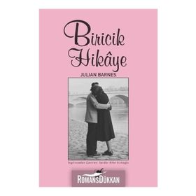 Biricik Hikaye - Julian Barnes