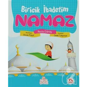Biricik İbadetim Namaz - Cemil Tokpınar
