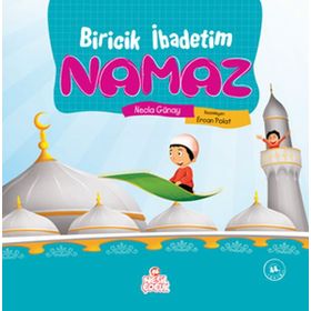 Biricik İbadetim Namaz - Cemil Tokpınar
