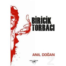 Biricik Torbacı - Anıl Doğan