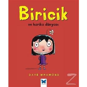 Biricik ve Harika Dünyası - Dave Whamond