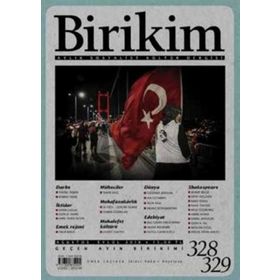 Birikim Aylık Sosyalist Kültür Dergisi Sayı: 328-329 Ağustos-Eylül 2016