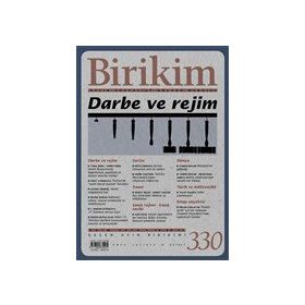 Birikim Aylık Sosyalist Kültür Dergisi Sayı: 330 Ekim 2016