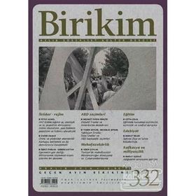 Birikim Aylık Sosyalist Kültür Dergisi Sayı: 332 Aralık 2016