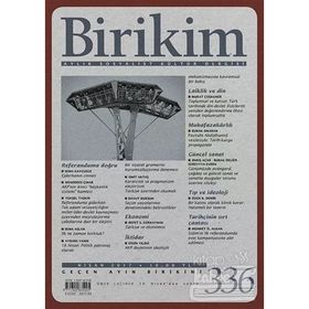 Birikim Aylık Sosyalist Kültür Dergisi Sayı: 336 Nisan 2017