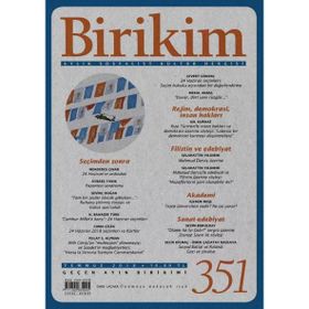 Birikim Aylık Sosyalist Kültür Dergisi Sayı: 351 Temmuz 2018