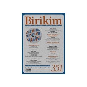 Birikim Aylık Sosyalist Kültür Dergisi Sayı: 351 Temmuz 2018