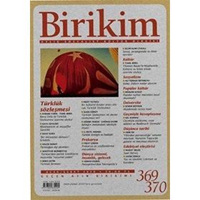 Birikim Aylık Sosyalist Kültür Dergisi Sayı: 369-370 Ocak-Şubat 2020