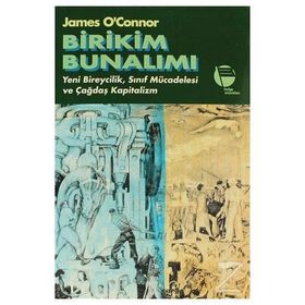 Birikim Bunalımı - James O'Connor