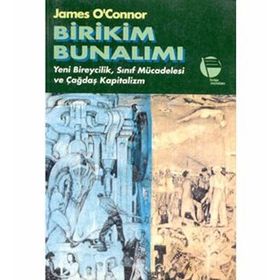 Birikim Bunalımı - James O'Connor