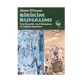 Birikim Bunalımı - James O'Connor