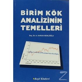 Birim Kök Analizinin Temelleri - A. Karun Nemlioğlu