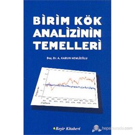 Birim Kök Analizinin Temelleri - A. Karun Nemlioğlu