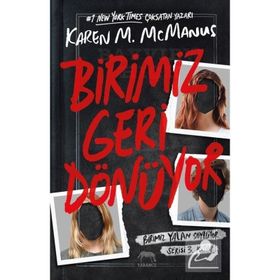 Birimiz Geri Dönüyor Karen M. McManus Yabancı Yayınları