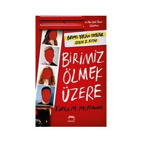 Birimiz Ölmek Üzere - Karen M. Mcmanus